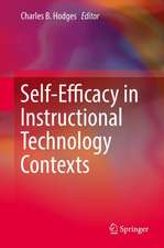 Self-Efficacy in Instructional Technology Contexts