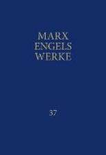 MEW / Marx-Engels-Werke Band 37