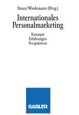 Internationales Personalmarketing: Konzepte, Erfahrungen, Perspektiven