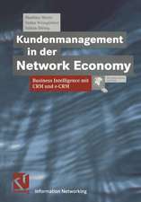 Kundenmanagement in der Network Economy: Business Intelligence mit CRM und e-CRM