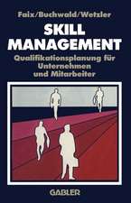 Skill-Management: Qualifikationsplanung für Unternehmen und Mitarbeiter