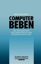 Computerbeben: Die Tektonischen Verschiebungen in der Informationstechnik