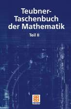 Teubner-Taschenbuch der Mathematik: Teil II