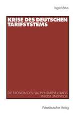 Krise des deutschen Tarifsystems: Die Erosion des Flächentarifvertrags in Ost und West