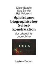 Spielräume biographischer Selbstkonstruktion