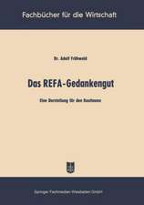 Das REFA-Gedankengut: Eine Darstellung für den Kaufmann