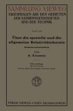 Über die spezielle und die allgemeine Relativitätstheorie (Gemeinverständlich)