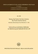 Untersuchung verschiedener Methoden zur Bestimmung der Radioaktivität der Luft