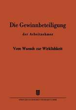 Die Gewinnbeteiligung der Arbeitnehmer: Vom Wunsch zur Wirklichkeit