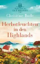 Herbstleuchten in den Highlands ¿ Zuhause in Glenbarry