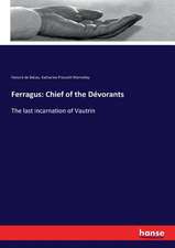 Ferragus: Chief of the Dévorants