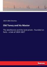 Old Toney and his Master