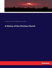 A History of the Christian Church