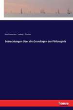 Betrachtungen über die Grundlagen der Philosophie