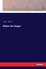 Robur der Sieger