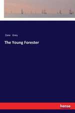 The Young Forester