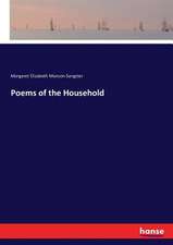 Poems of the Household