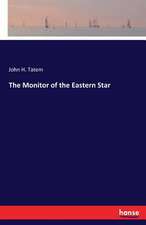 The Monitor of the Eastern Star