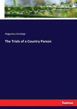 The Trials of a Country Parson