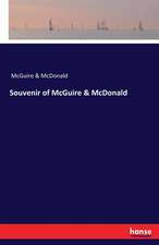 Souvenir of McGuire & McDonald