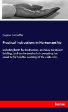 Practical Instructions in Horsemanship