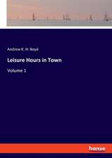 Leisure Hours in Town