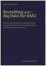 Recruiting 4.0 ¿ Big Data für KMU