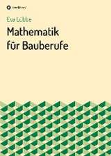 Mathematik für Bauberufe