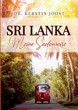 Sri Lanka ¿ Meine Seelenreise