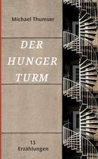 Der Hungerturm