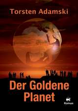 Der Goldene Planet