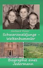 Schwarzwaldjunge - Weltenbummler