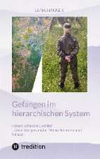 Gefangen im hierarchischen System