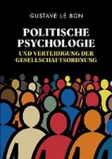 Politische Psychologie und Verteidigung der Gesellschaftsordnung