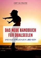 Das neue Handbuch für Dualseelen und alle (unglücklich) Liebenden - das Standardwerk mit 107 Stichworten zu allen Fragen rund um die Dualseele. Inklusive Anhang mit zahlreichen Übungen.