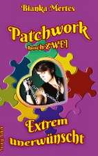 Patchwork hoch Zwei