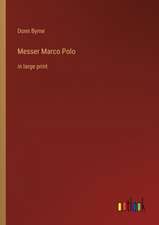 Messer Marco Polo