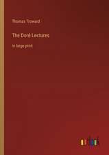 The Doré Lectures