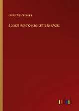 Joseph Kerkhovens dritte Existenz