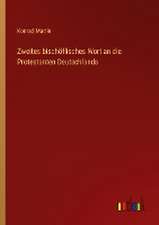 Zweites bischöflisches Wort an die Protestanten Deutschlands