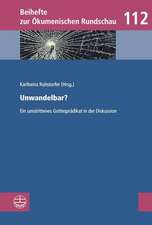 Unwandelbar?