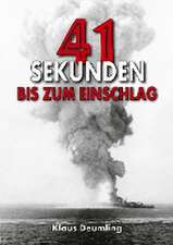 41 Sekunden bis zum Einschlag ¿ Als Bomberpilot im Kampfgeschwader