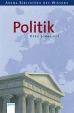 Schneider, G: Bibliothek des Wissens. Politik