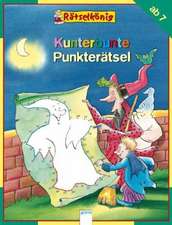 Rätselkönig. Kunterbunte Punkterätsel