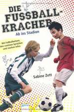 Die Fußballkracher 02. Ab ins Stadion