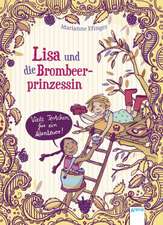 Lisa und die Brombeerprinzessin 03. Viele Törtchen für ein Abenteuer