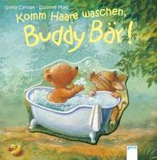 Komm Haare waschen, Buddy Bär!