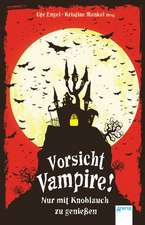 Vorsicht Vampire!