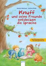 Knuff und seine Freunde entdecken die Sprache