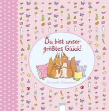 Du bist unser größtes Glück (rosa)